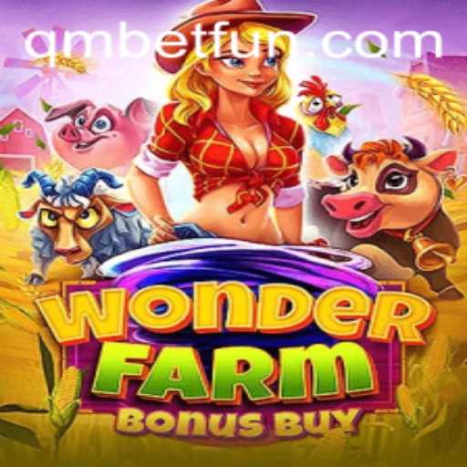 Explore the Exciting World of WonderFarmBonusBuy with qmbet